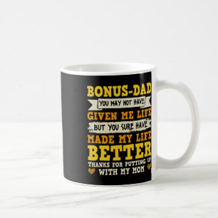 Bonus Dad Thanks For Putting Up With My Mum  Coffee Mug