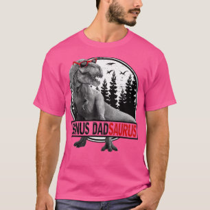 Bonus Dadsaurus T Rex Dinosaur Daddy Saurus Day T-Shirt