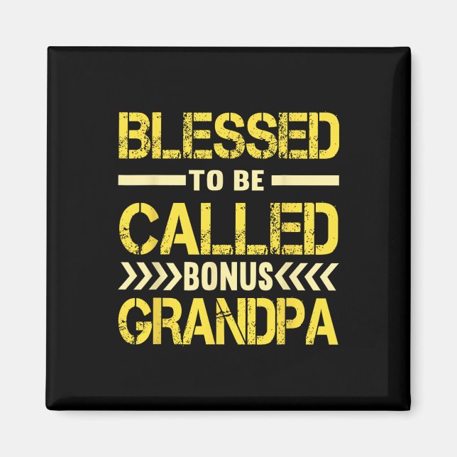 Bonus Grandpa Fathers Day  Magnet (Front)