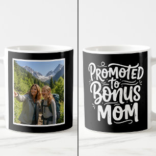 Bonus Mom Promoted Brush Script 1 Photo Black Coffee Mug