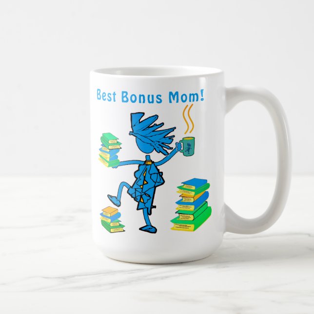 Bonus Mum! Love Books Coffee Mug (Right)
