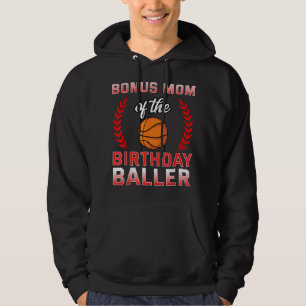 Bonus Mum Of The Birthday Boy Basketball Bday Cele Hoodie