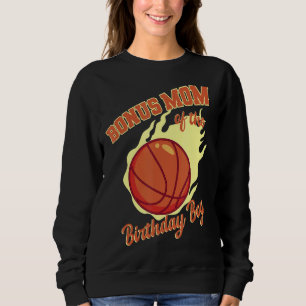 Bonus Mum Of The Birthday Boy Basketball Family Bd Sweatshirt