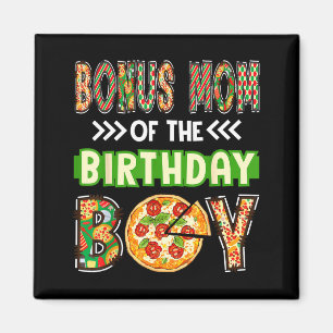 Bonus mum of the boy birthday boy pizza lover magnet