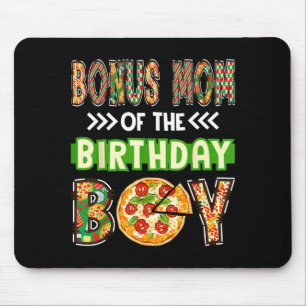 Bonus mum of the boy birthday boy pizza lover mouse pad