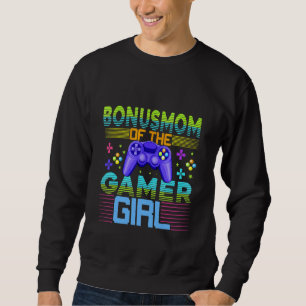 Bonus Mum Of The Gamer Girl Gamer Mum Video Game W Sweatshirt