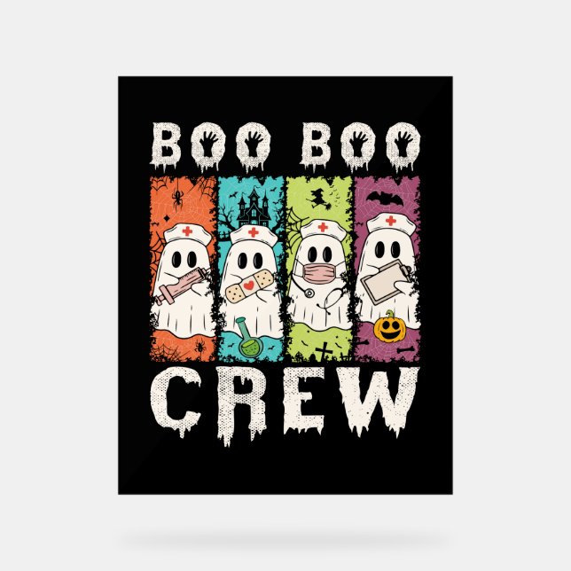Boo Boo Crew Halloween Nurse Acrylic Sign (Front)