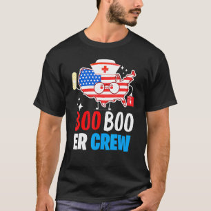 Boo Boo Er Crew American Flag 4th Of July Usa Nurs T-Shirt