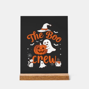 Boo Crew Ghost Pumpkin White Cat Witch Hat Acrylic Sign