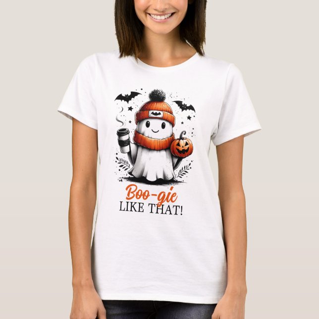 Boo-gie like that!  Halloween T-Shirt (Front)