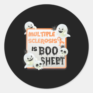 Boo Halloween Ghost Ms Multiple Sclerosis Is Boo S Classic Round Sticker