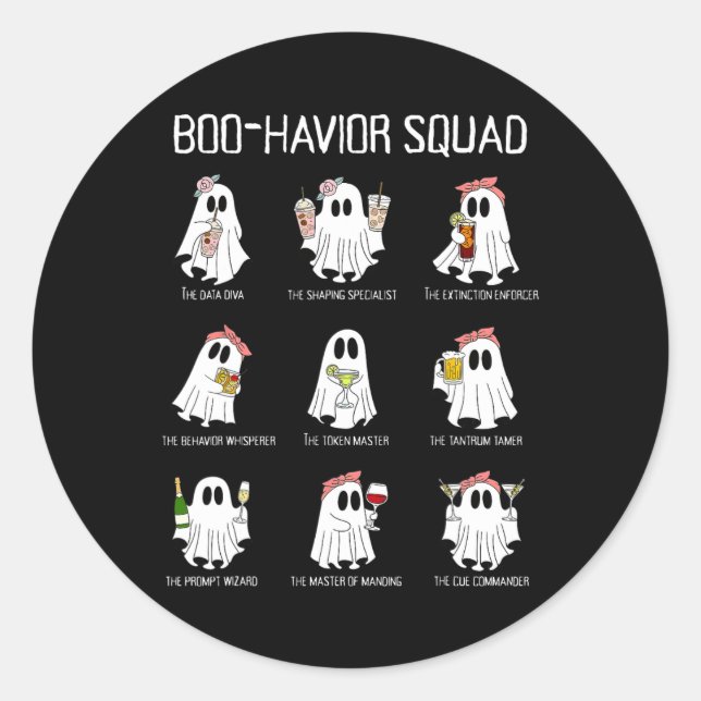 Boo-havior Squad Behaviour Analysis Ghost Rbt A Ha Classic Round Sticker (Front)
