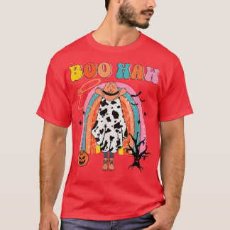 Boo Haw Cowboy Halloween Cowgirl Ghost Western Ret T-Shirt