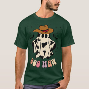 Boo haw ghost western cowboy cowgirl funny Hallowe T-Shirt