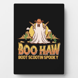 Boo Haw Western Halloween Vintage Ghost Funny Cute Plaque