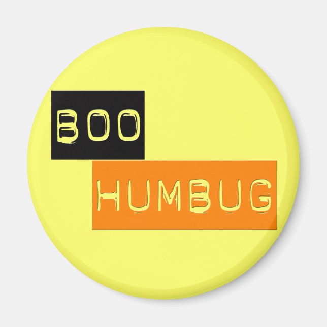 Boo Humbug Anti Halloween Magnet (Front)
