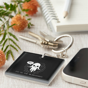Boo, I'm in the Blockchain—Witty Digital Wear Key Ring