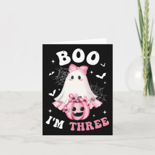 Boo I'm Three 3rd Birthday Girl Pink Bow Pumpkin G Card