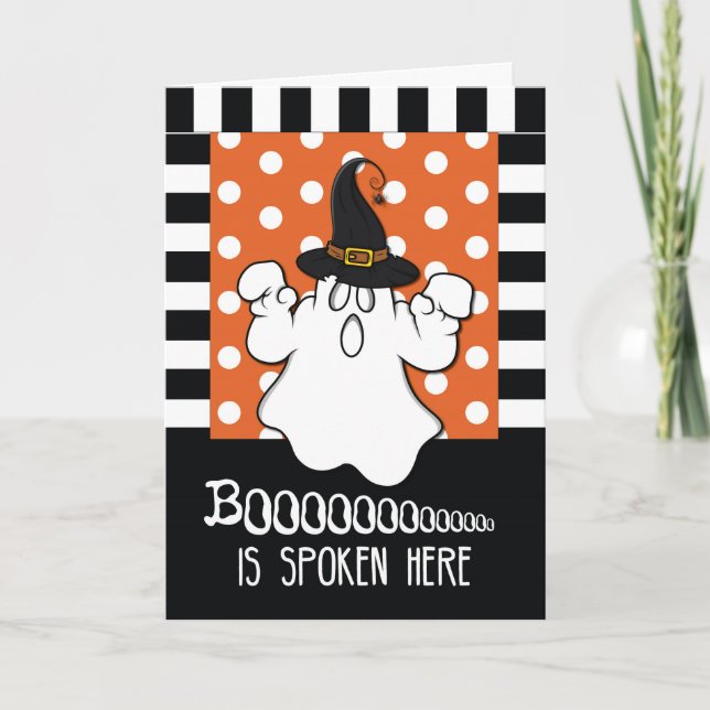Boo is Spoken Here Halloween Ghost Card (Front)