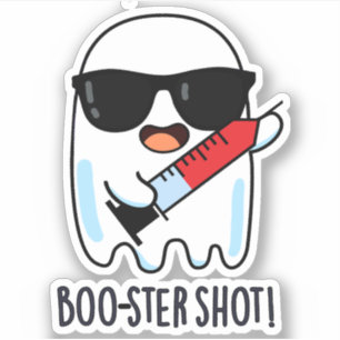Boo-ster Shot Funny Ghost Vaccine Pun 