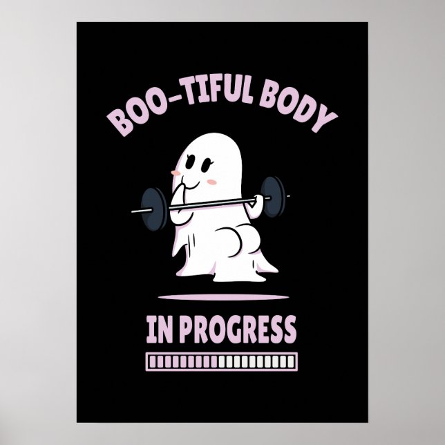 Boo-Tiful Body - Funny Halloween Ghost Gym Lifting Poster (Front)