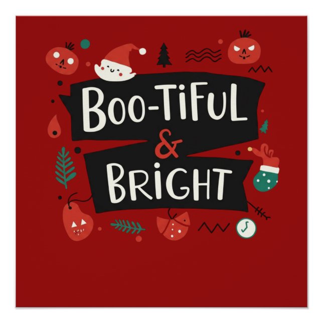 Boo-tiful & Bright Festive Design Poster (Front)
