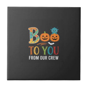 Boo To You Halloween Crew Design_1 Tile