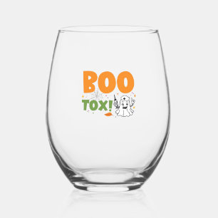 BOO Tox Nurse Injector Filler Botox Dysport Dealer Stemless Wine Glass