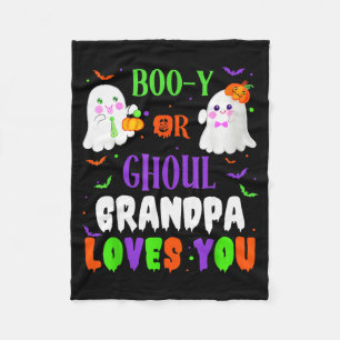 Boo-y Or Ghoul Grandpa Loves You Boo Halloween Bab Fleece Blanket