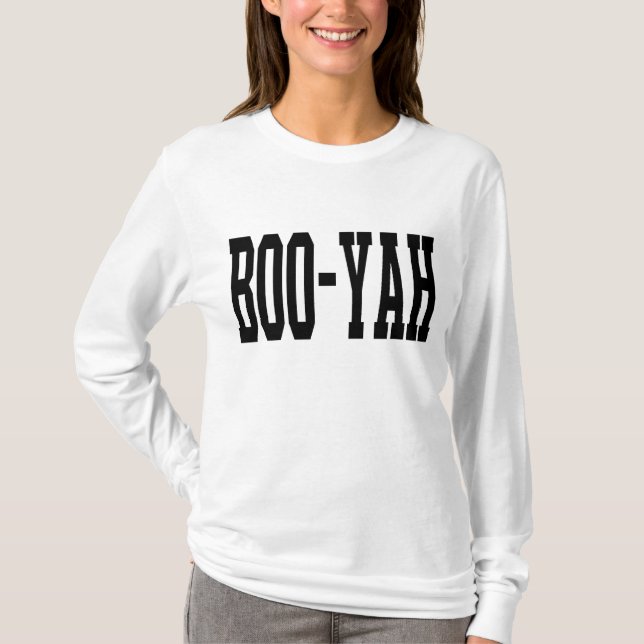 boo-yah 1.0 T-Shirt (Front)