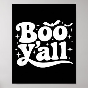 Boo Y'all Southern Retro Halloween Quote Saying Ba Poster