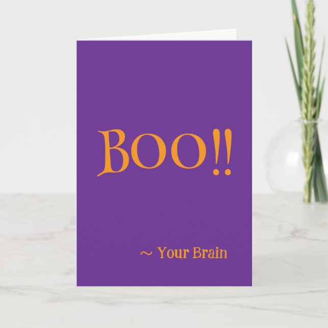 "Boo!" Your Brain Halloween Card (Front)