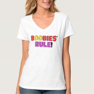 Boobies' Rule T-Shirt