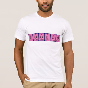 Booboo periodic table name shirt