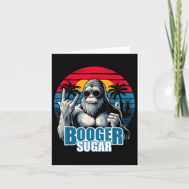 Booger Sugar Sasquatch Funny Gorilla Bigfoot  Card (Front)