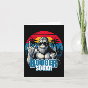 Booger Sugar Sasquatch Funny Gorilla Bigfoot  Card