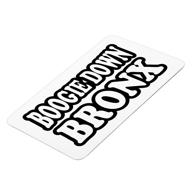 Boogie Down Bronx, NYC Magnet (Left Side)
