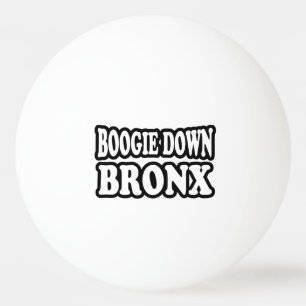 Boogie Down Bronx, NYC Ping Pong Ball