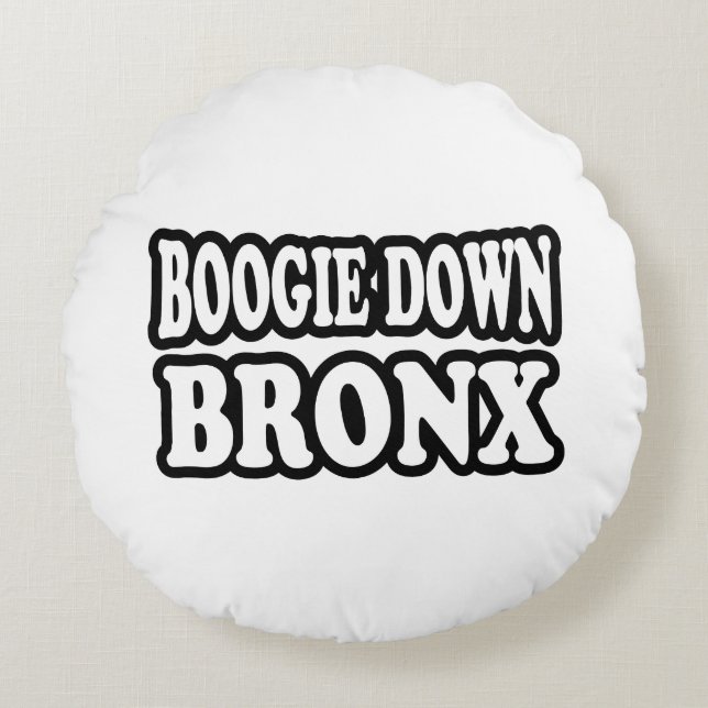 Boogie Down Bronx, NYC Round Cushion (Front)