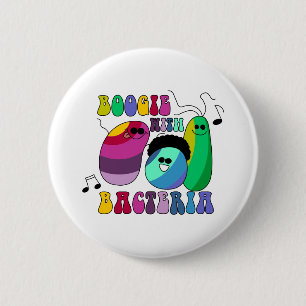 Boogie with Bacteria 6 Cm Round Badge