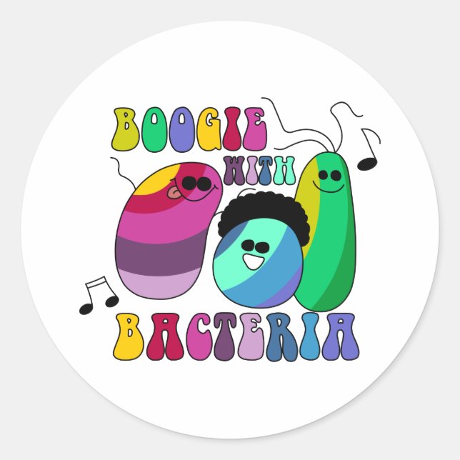 Boogie with Bacteria Classic Round Sticker (Front)