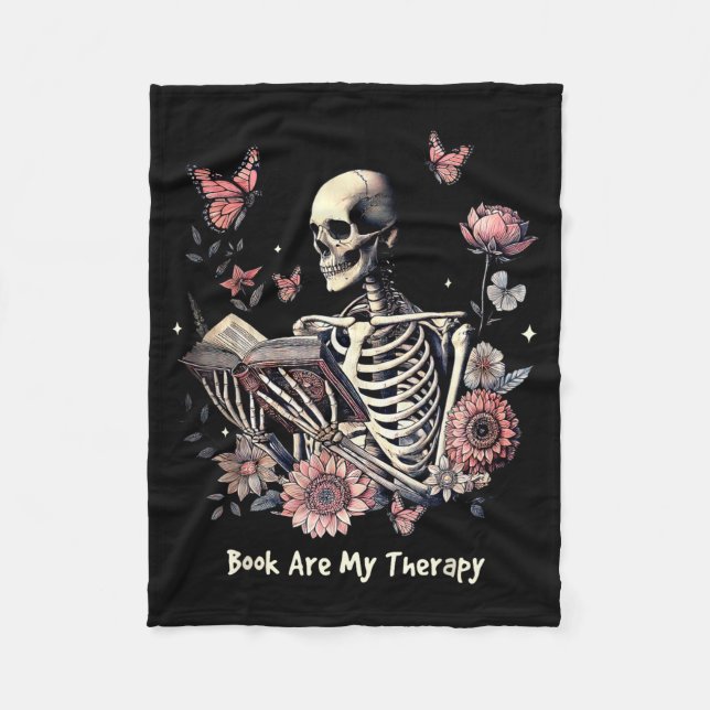 Book Are My Therapy Skeleton Book Reading Floral B Fleece Blanket (Front)