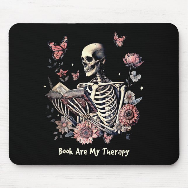 Book Are My Therapy Skeleton Book Reading Floral B Mouse Pad (Front)