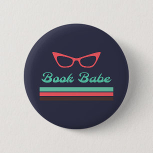 Book Babe with Cat Eye Glasses and Colour Bars 6 Cm Round Badge
