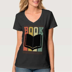 Book  Book and Books Reading pleasure Bookworm T-Shirt