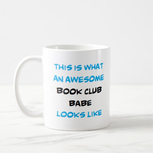 book club babe, awesome coffee mug (Left)
