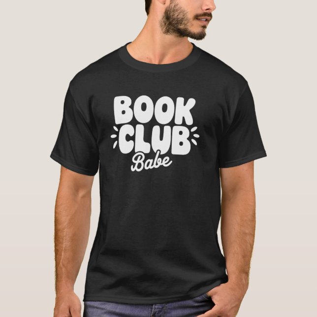 Book Club Babe T-Shirt (Front)