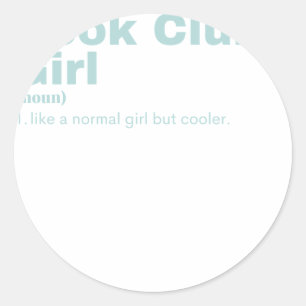 Book Club Girl - Book Club Classic Round Sticker