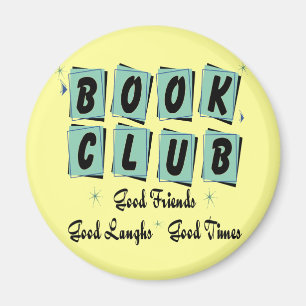 Book Club Retro - Good Friends, Times and Laughs Magnet
