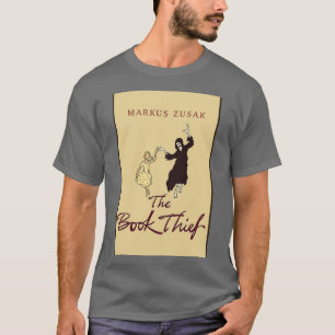 Book Cover The Book Thief by Markus Zusak T-Shirt